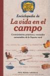 ENCICLOPEDIA DE LA VIDA EN EL CAMPO | 9788493255015 | GOMEZ LABLANCA, FELIX | Librería Castillón - Comprar libros online Aragón, Barbastro