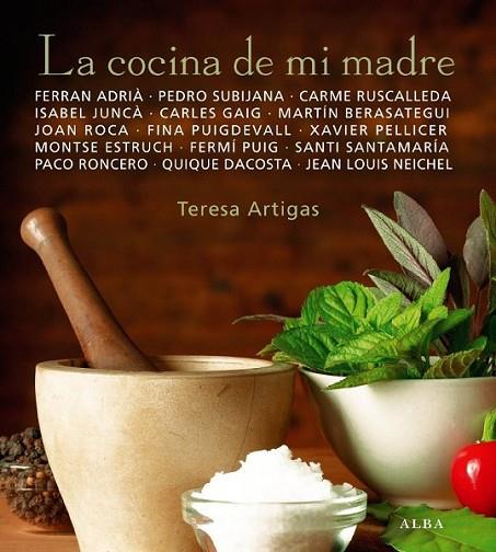 COCINA DE MI MADRE, LA | 9788484285854 | ARTIGAS, TERESA | Librería Castillón - Comprar libros online Aragón, Barbastro