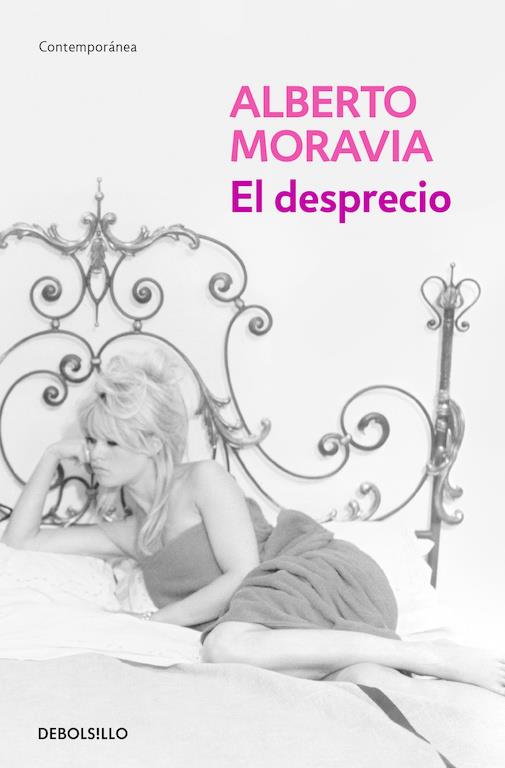 DESPRECIO, EL (DEBOLSILLO) | 9788497937931 | MORAVIA, ALBERTO | Librería Castillón - Comprar libros online Aragón, Barbastro