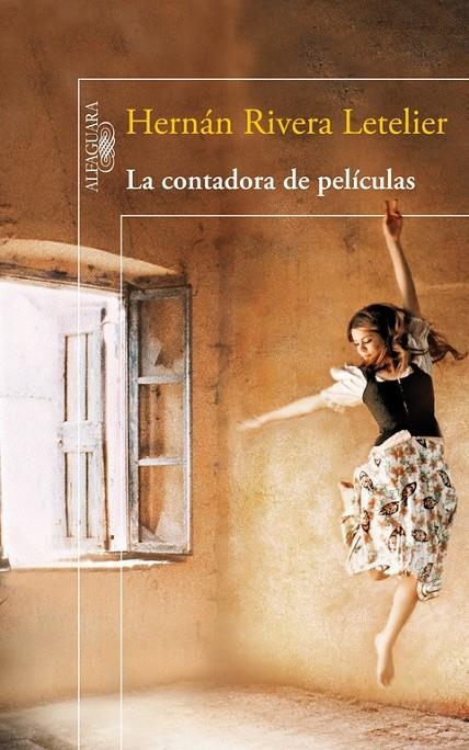 CONTADORA DE PELÍCULAS, LA | 9788420423593 | RIVERA LETELIER, HERNÁN | Librería Castillón - Comprar libros online Aragón, Barbastro