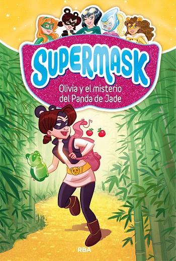 Supermask 2 : Olivia y misterio panda Jade | 9788427213272 | VARIOS AUTORES | Librería Castillón - Comprar libros online Aragón, Barbastro