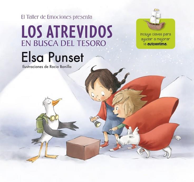 Los Atrevidos en busca del tesoro (El taller de emociones 2) | 9788448843533 | Rocío Bonilla Elsa Punset | Librería Castillón - Comprar libros online Aragón, Barbastro