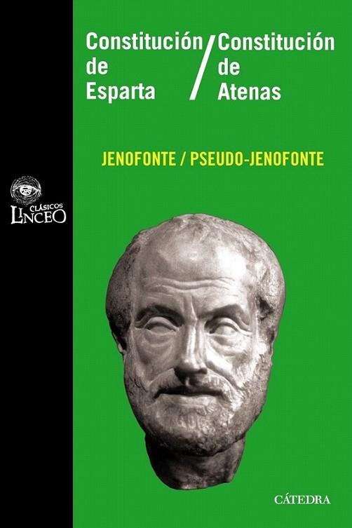 CONSTITUCIÓN DE ESPARTA / CONSTITUCIÓN DE ATENAS | 9788437626048 | JENOFONTE | Librería Castillón - Comprar libros online Aragón, Barbastro