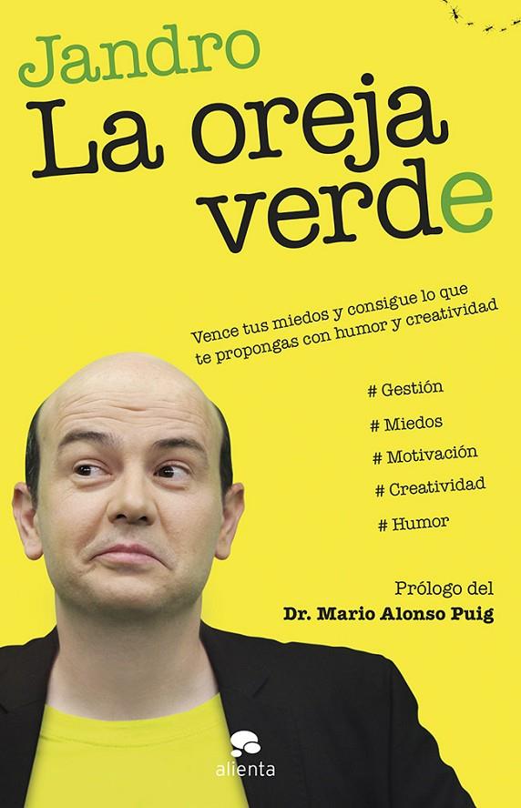 La oreja verde | 9788415678267 | Jandro | Librería Castillón - Comprar libros online Aragón, Barbastro