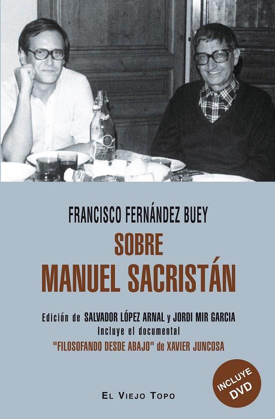 Sobre Manuel Sacristán | 9788416288526 | Fernández Buey, Francisco | Librería Castillón - Comprar libros online Aragón, Barbastro