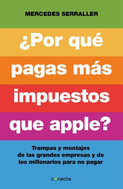 ¿Por qué pagas más impuestos que Apple? | 9788415431961 | Serraller, Mercedes | Librería Castillón - Comprar libros online Aragón, Barbastro