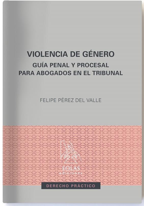 Violencia de género | 9788417315832 | Pérez del Valle, Felipe | Librería Castillón - Comprar libros online Aragón, Barbastro