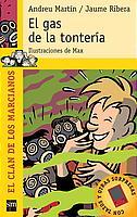 GAS DE LA TONTERIA, EL (CM 5) | 9788434890701 | MARTIN, ANDREU; RIBERA, JAUME | Librería Castillón - Comprar libros online Aragón, Barbastro