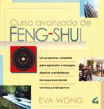 CURSO AVANZADO DE FENG SHUI | 9788484450436 | WONG, EVA | Librería Castillón - Comprar libros online Aragón, Barbastro