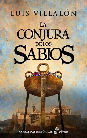 La conjura de los sabios | 9788435064385 | Villalón, Luis | Librería Castillón - Comprar libros online Aragón, Barbastro