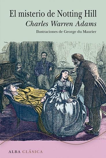 El misterio de Notting Hill | 9788490651100 | Adams, Charles Warren | Librería Castillón - Comprar libros online Aragón, Barbastro