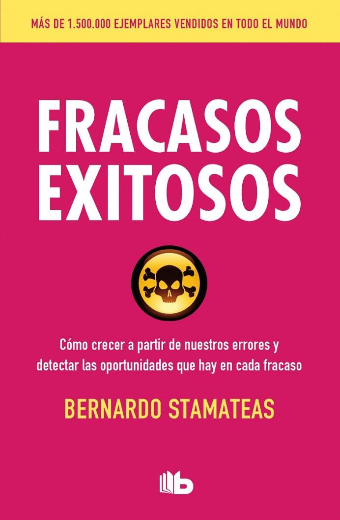 Fracasos exitosos | 9788490703069 | Stamateas, Bernardo | Librería Castillón - Comprar libros online Aragón, Barbastro