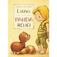 LUNA Y EL PANDA ROJO | 9788468331577 | WEIGELT, UDO | Librería Castillón - Comprar libros online Aragón, Barbastro