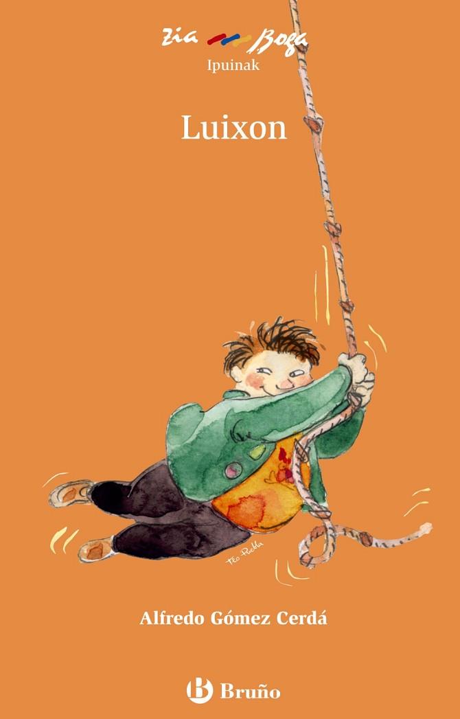 Luixon | 9788421668856 | Gómez-Cerdá, Alfredo | Librería Castillón - Comprar libros online Aragón, Barbastro