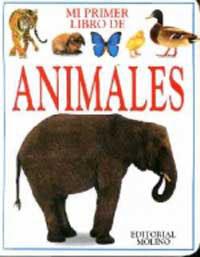 MI PRIMER LIBRO DE ANIMALES | 9788427217324 | MELVILLE, HELEN | Librería Castillón - Comprar libros online Aragón, Barbastro