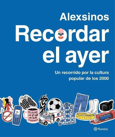 Recordar el ayer | 9788408287315 | Alexsinos | Librería Castillón - Comprar libros online Aragón, Barbastro