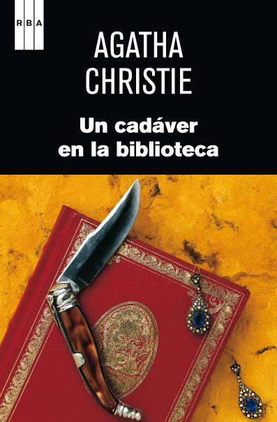 Un cadáver en la biblioteca | 9788490063118 | CHRISTIE AGATHA | Librería Castillón - Comprar libros online Aragón, Barbastro