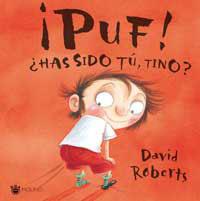 PUF! ¿HAS SIDO TU TINO? | 9788427265462 | ROBERTS, DAVID | Librería Castillón - Comprar libros online Aragón, Barbastro