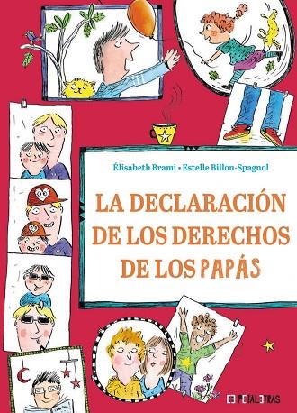 La declaración de los derechos de los papás | 9788419893215 | Brami, Élisabeth | Librería Castillón - Comprar libros online Aragón, Barbastro