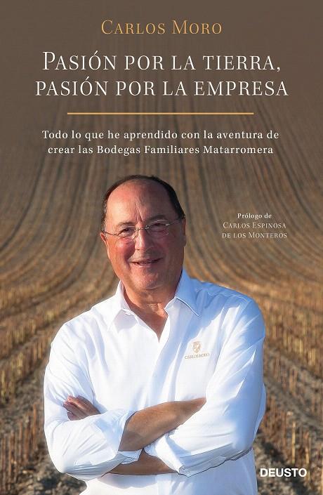 Pasión por la tierra, pasión por la empresa | 9788423430185 | Moro, Carlos | Librería Castillón - Comprar libros online Aragón, Barbastro