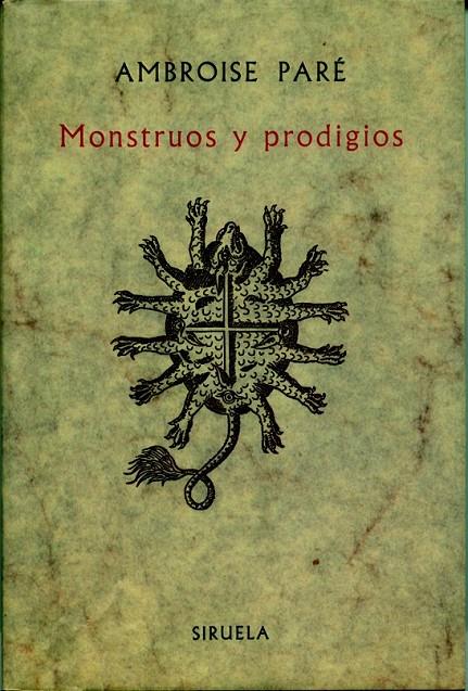 MONSTRUOS Y PRODIGIOS | 9788485876686 | PARE, AMBROISE | Librería Castillón - Comprar libros online Aragón, Barbastro