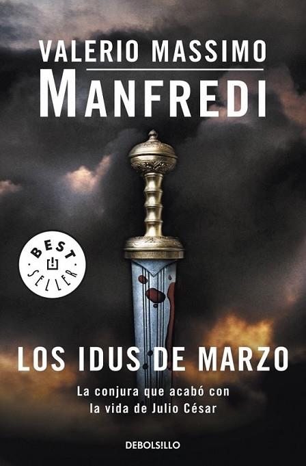 IDUS DE MARZO, LOS | 9788499086651 | MANFREDI, VALERIO MASSIMO | Librería Castillón - Comprar libros online Aragón, Barbastro