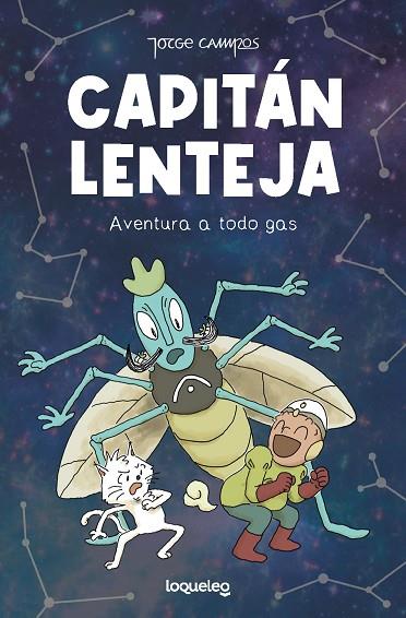 Capitán Lenteja | 9788491225423 | Campos, Jorge | Librería Castillón - Comprar libros online Aragón, Barbastro