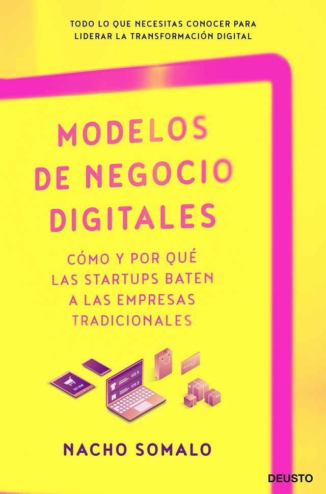 Modelos de negocio digitales | 9788423431359 | Somalo Pecina, Ignacio | Librería Castillón - Comprar libros online Aragón, Barbastro