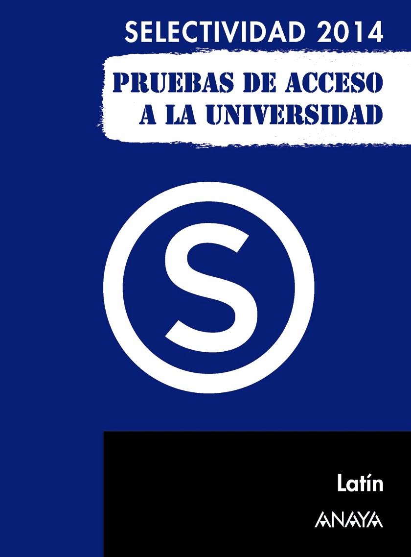 Latín. Selectividad/PAU 2014 | 9788467883787 | Martínez Quintana, Manuel | Librería Castillón - Comprar libros online Aragón, Barbastro