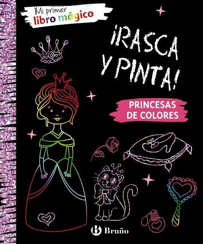 Mi primer libro mágico. Princesas de colores | 9788469625774 | Varios Autores | Librería Castillón - Comprar libros online Aragón, Barbastro