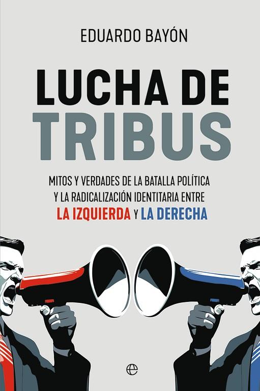 Lucha de tribus | 9788413849157 | Bayón, Eduardo | Librería Castillón - Comprar libros online Aragón, Barbastro