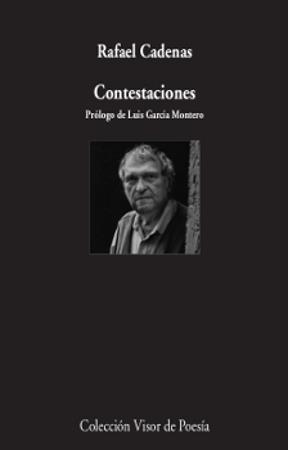 Contestaciones | 9788498953428 | Cadenas, Rafael | Librería Castillón - Comprar libros online Aragón, Barbastro