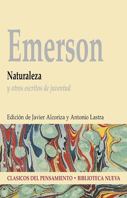 NATURALEZA Y OTROS ESCRITOS DE JUVENTUD | 9788497428286 | EMERSON, RALPH WALDO | Librería Castillón - Comprar libros online Aragón, Barbastro