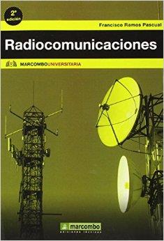 Radiocomunicaciones | 9788426722027 | Ramos Pascual, Francisco | Librería Castillón - Comprar libros online Aragón, Barbastro