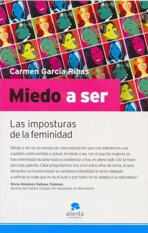 MIEDO A SER | 9788492414000 | GARCIA RIBAS, CARMEN | Librería Castillón - Comprar libros online Aragón, Barbastro