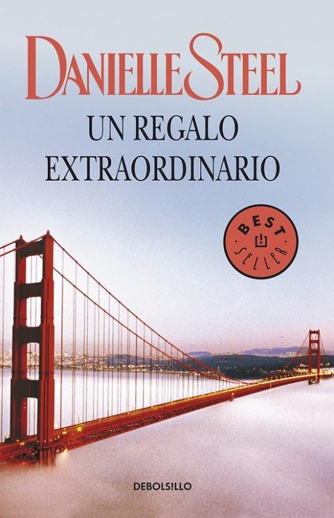 Un regalo extraordinario | 9788499898643 | Danielle Steel | Librería Castillón - Comprar libros online Aragón, Barbastro