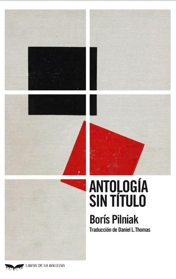 Antología sin título | 9788483447987 | Pilniak, Borís | Librería Castillón - Comprar libros online Aragón, Barbastro