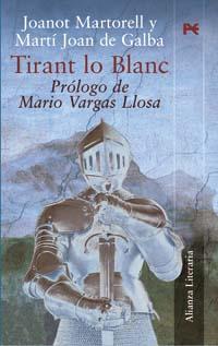 TIRANT LO BLANC | 9788420645896 | MARTORELL, JOANOT; GALBA, MARTI JOAN DE | Librería Castillón - Comprar libros online Aragón, Barbastro