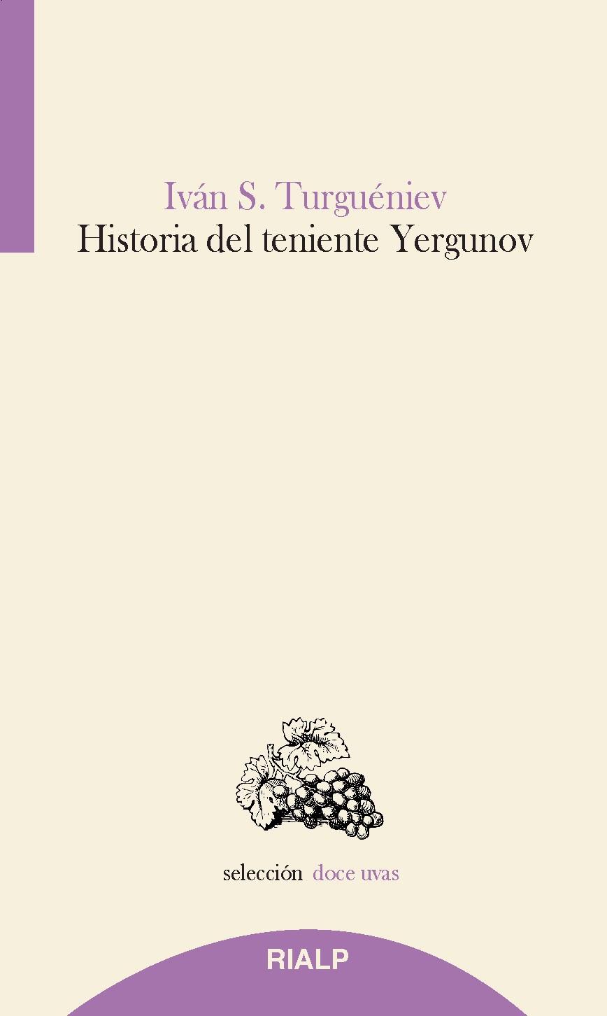 Historia del teniente Yergunov | 9788432151484 | Turgueniev, Ivan | Librería Castillón - Comprar libros online Aragón, Barbastro