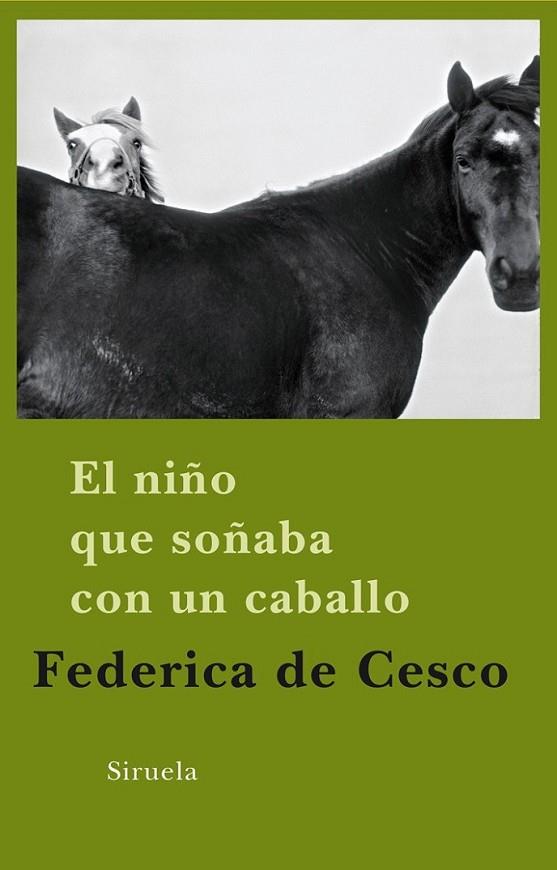 NIÑO QUE SOÑABA CON UN CABALLO, EL | 9788498413649 | CESCO, FEDERICA DE | Librería Castillón - Comprar libros online Aragón, Barbastro