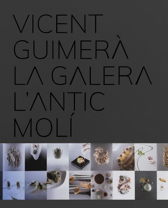 Vicent Guimerà La Galera L'Antic Molí | 9788408208723 | AA. VV. | Librería Castillón - Comprar libros online Aragón, Barbastro