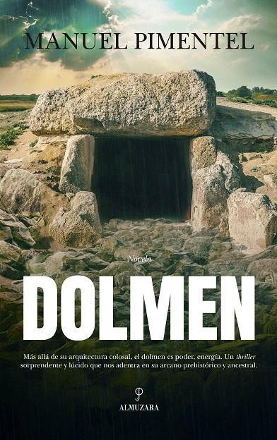 Dolmen | 9788417044008 | Pimentel Siles, Manuel | Librería Castillón - Comprar libros online Aragón, Barbastro