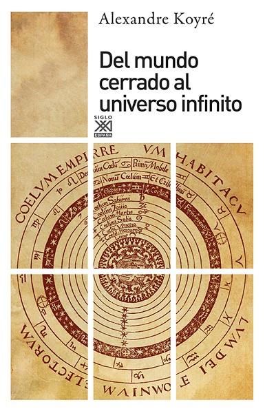 DEL MUNDO CERRADO AL UNIVERSO INFINITO | 9788432303494 | KOYRE, ALEXANDRE | Librería Castillón - Comprar libros online Aragón, Barbastro