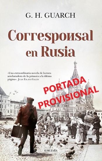 CORRESPONSAL EN RUSIA | 9788411314466 | GUARCH, G.H. | Librería Castillón - Comprar libros online Aragón, Barbastro