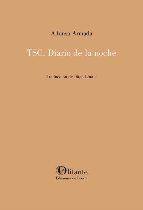 TSC. Diario de la Noche | 9788412866193 | Armada, Alfonso | Librería Castillón - Comprar libros online Aragón, Barbastro