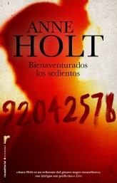 BIENAVENTURADOS LOS SEDIENTOS | 9788499183602 | HOLT, ANNE | Librería Castillón - Comprar libros online Aragón, Barbastro