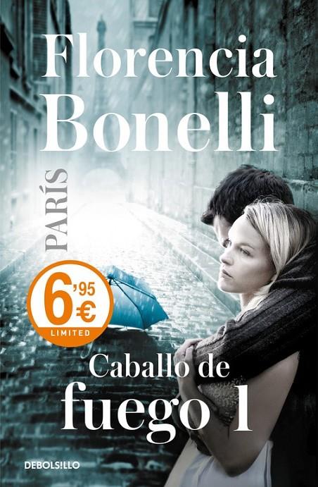 Caballo de fuego: París | 9788490624944 | BONELLI,FLORENCIA | Librería Castillón - Comprar libros online Aragón, Barbastro