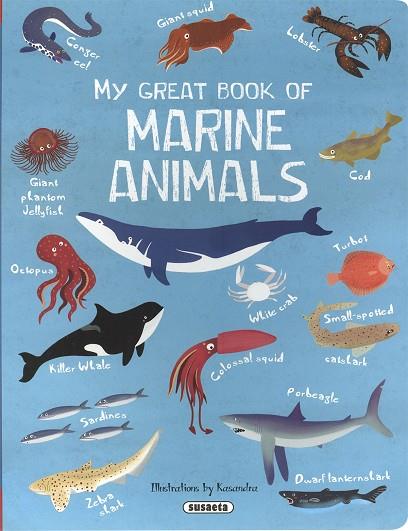 My great book of marine animals | 9788467797398 | Ortiz, Isabel | Librería Castillón - Comprar libros online Aragón, Barbastro