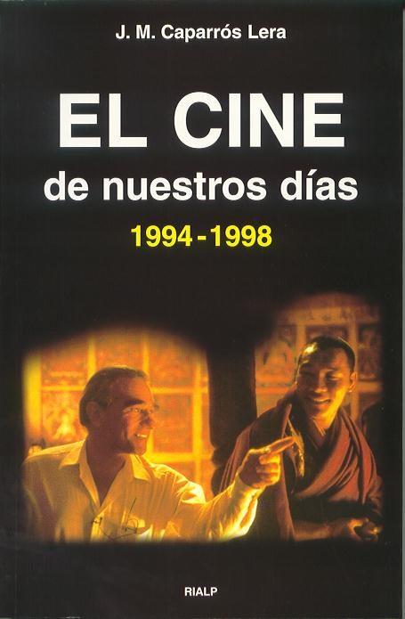 CINE DE NUESTROS DIAS 1994-1998, EL | 9788432132339 | CAPARROS LERA, J.M. | Librería Castillón - Comprar libros online Aragón, Barbastro