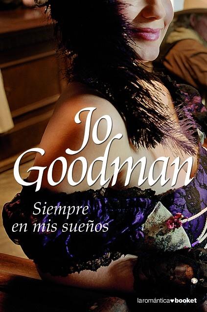 SIEMPRE EN MIS SUEÑOS - BOOKET | 9788408079569 | GOODMAN, JO | Librería Castillón - Comprar libros online Aragón, Barbastro